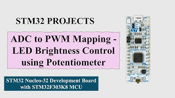 ADC to PWM Mapping- LED Brightness Control using Potentiometer- Nucleo32-F303K8