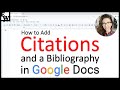 How to Add Citations and a Bibliography in Google Docs