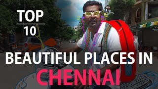 TOP 10 beautiful places in chennai  | Ft. Varun | Countdown | Madras Central