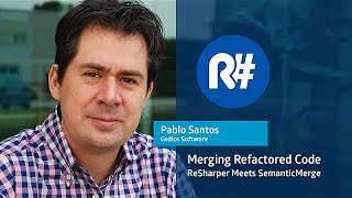 Merging Refactored Code: ReSharper Meets SemanticMerge