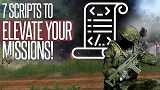 7 SCRIPTS You CANNOT Live WITHOUT! | Arma 3 3den Editor Tutorial