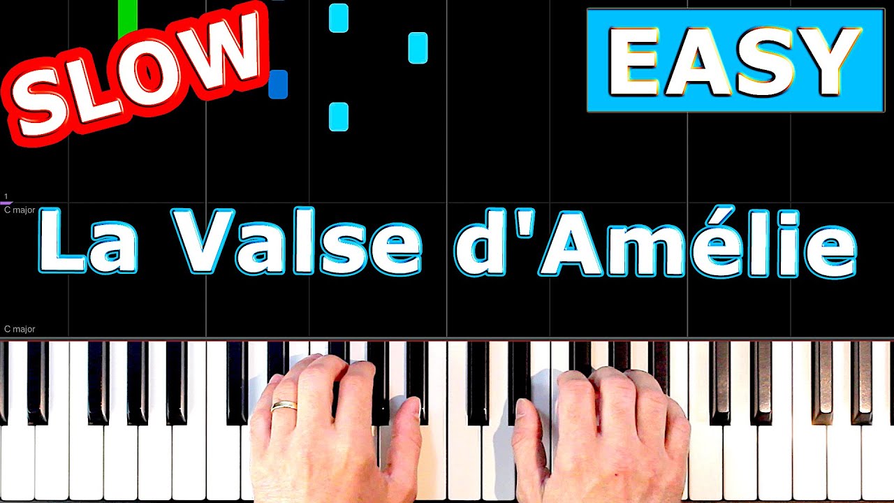 La Valse d'Amelie - SLOW Piano Tutorial - [Sheet Music] - YouTube