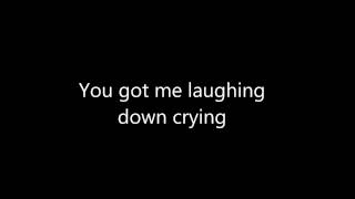 Video thumbnail of "Laughing Down Crying Lyrics"