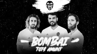 Bombai - Tots Amunt (Valencia C.F) by Bombai 10,570 views 1 year ago 3 minutes, 17 seconds