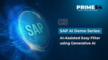 SAP AI Demo Series: 03 –AI-Assisted Easy Filter using Generative AI