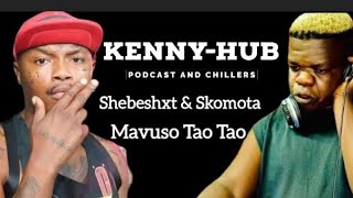 KENNY-HUB| Skomota & Shebeshxt Ft Naqua SA & Buddy Sax  Mavuso A Tao Tao
