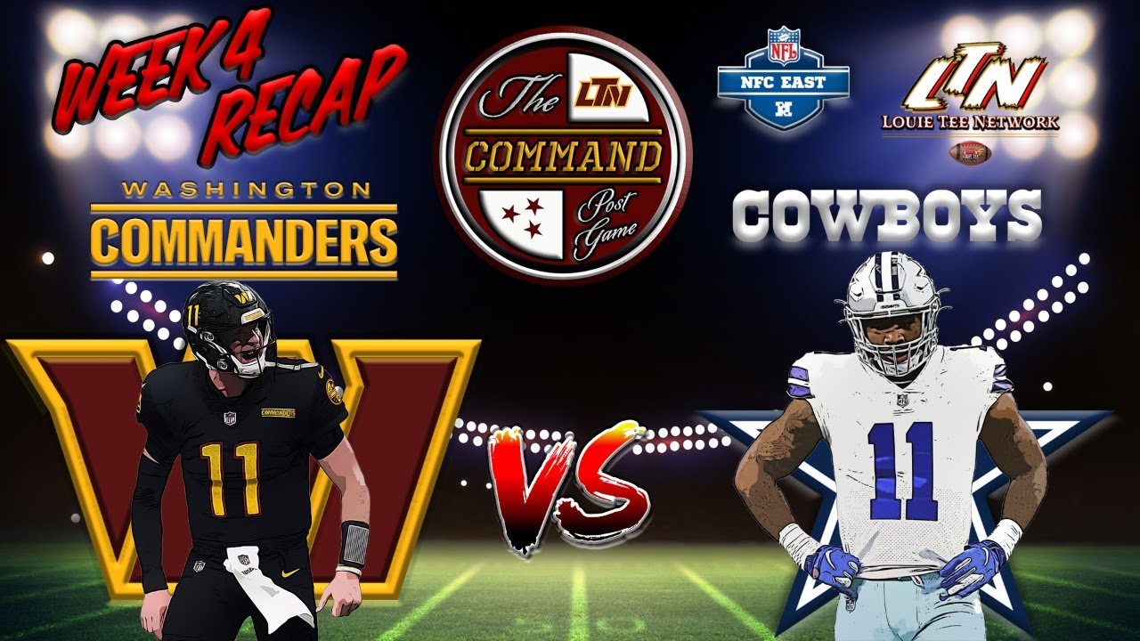 The COMMAND Post Game LIVE!, Commanders @ Cowboys