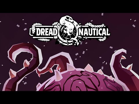 Dread Nautical - Roguelike Tactical RPG - Out Now!