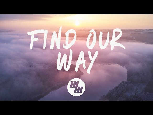 Midnight Kids - Find Our Way (Lyrics) feat. klei class=