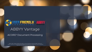 ABBYY Vantage Video - ACORD® Document Processing