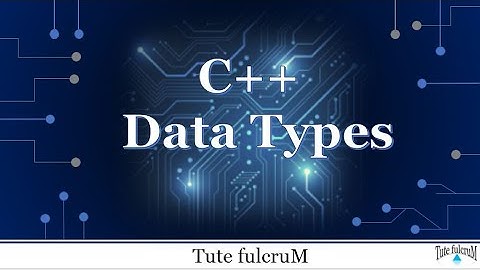 Topic 3: C++ Tokens (Part 2) - Data Types|c++ programming