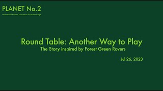 Round Table - Another Way to Play: The Story Inspired by Forest Green Rover