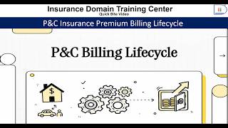 P&C Insurance Premium Billing Lifecycle
