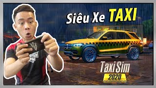 Taxi Sim 2020 #2 | Thử Lấy SIÊU XE Làm TAXI screenshot 2