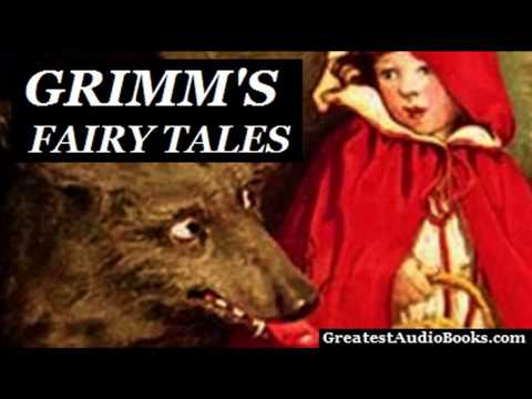 GRIMM'S FAIRY TALES by the Brothers Grimm – FULL Audio Book | GreatestAudioBooks.com