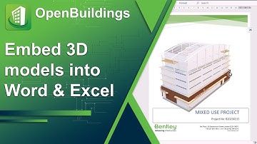 OpenBuildings Designer Update 10 | Embed 3d models into your office documents