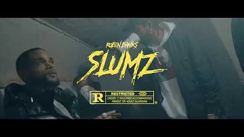 Robin Banks -  Slumz Official Video