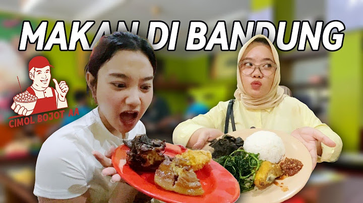 MAKANAN YANG WAJIB DICOBA KALO KE BANDUNG!!!