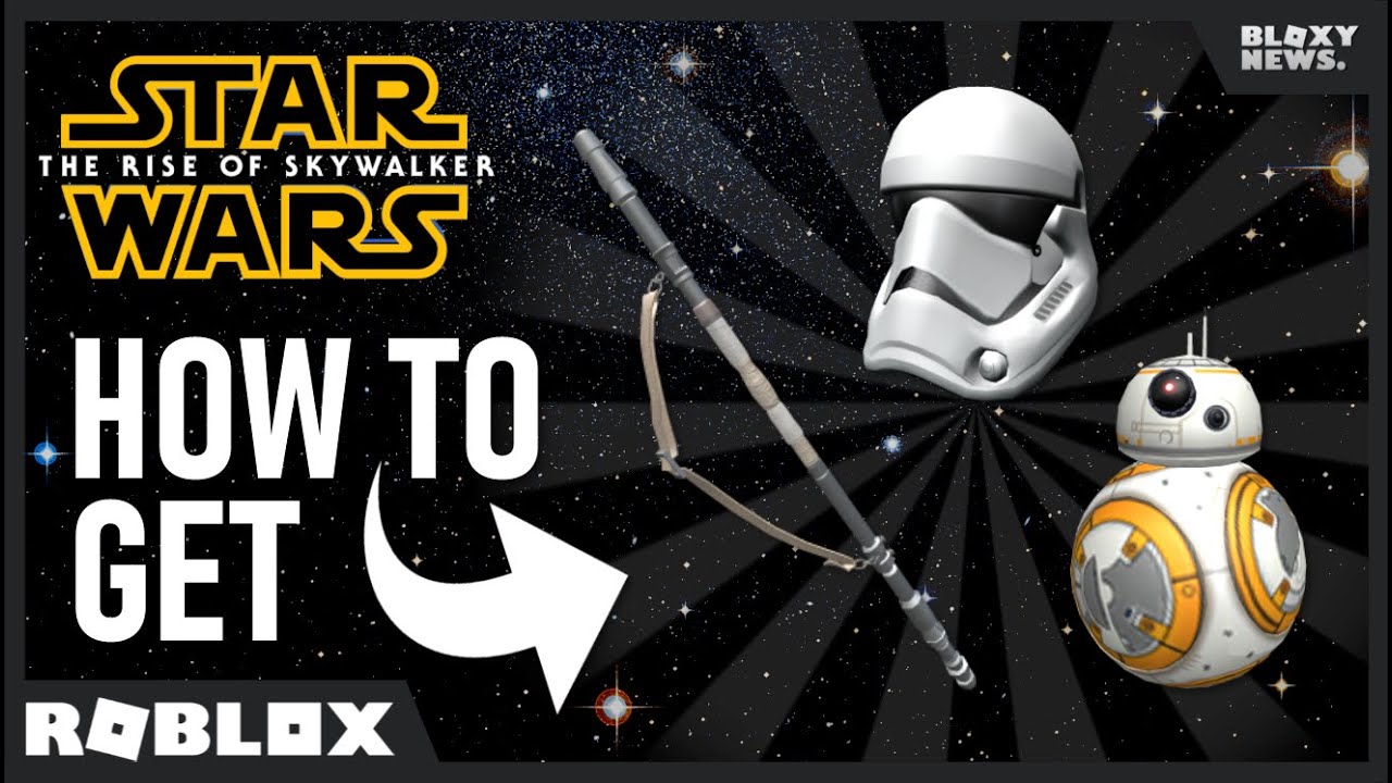 How To Get The Stormtrooper Helmet Bb 8 And Rey S Staff In The - eventhow to get storm trooper helmet reys staff bb 8roblox star wars 2019