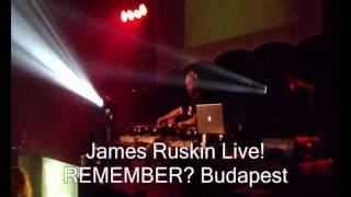 James Ruskin - Live @ Remember IV. 2013.01.19 (Budapest,Hungary)