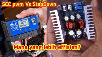SCC PWM VS StepDown Mana yang lebih effisien?