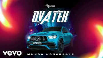Munga Honorable - Ova Tek (Official Audio)