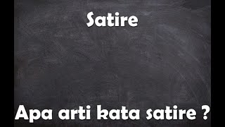 Apa arti kata Satire 
