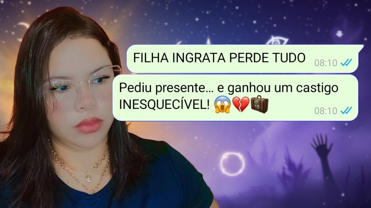 FILHA INGRATA PERDE TUDO: Pediu presente… e ganhou um castigo INESQUECÍVEL! 😱💔🧳