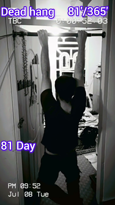 Day 81 Dead Hang Challenge #deadhang #shorts #challenge