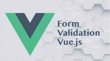 BEST VIDEO FOR BEGINNERS IN VUE JS 3 IN 2024. LEARN COMPLETE FORM VALIDATION IN VUE JS IN A VIDEO.