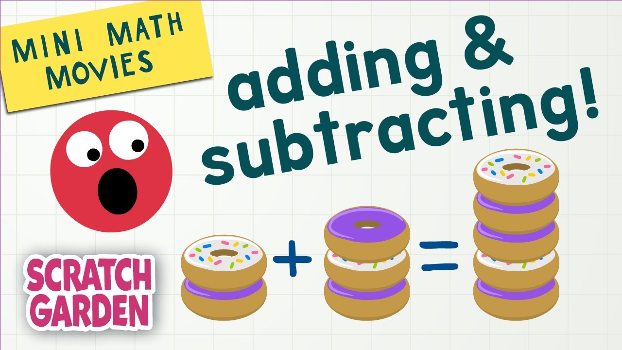 ⁣Adding & Subtracting! | Mini Math Movies | Scratch Garden