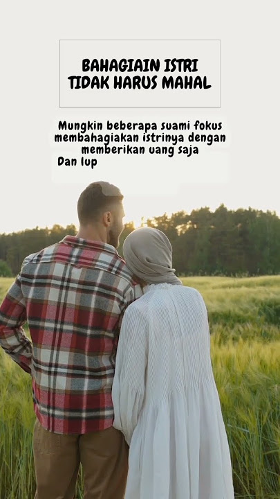 Quotes membahagiakan istri #quotes #shorts #katabijak  #statuswa #motivasi #inspirasi #storywa