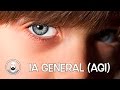 IA General (AGI: Artificial General Intelligence)