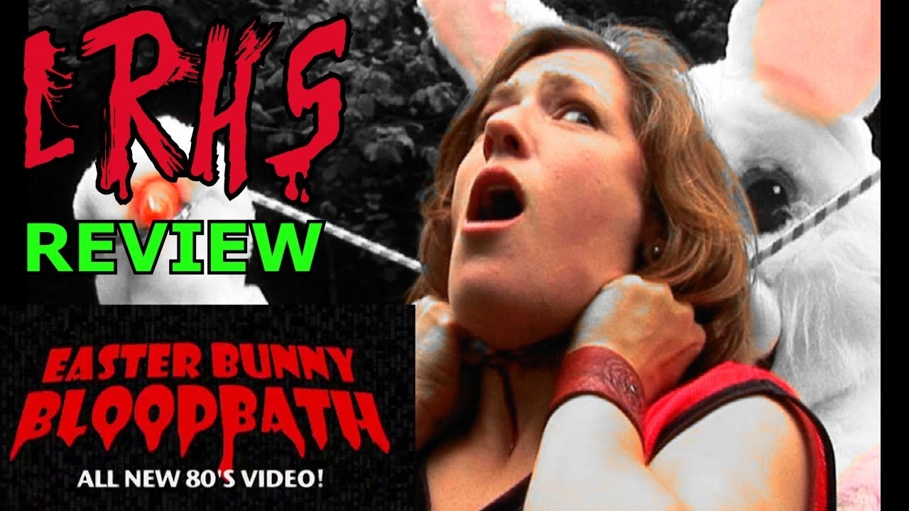 REVIEW The Easter Bunny Bloodbath (2010) YouTube