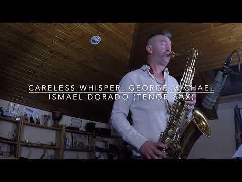 Careless Whisper - George Michael
