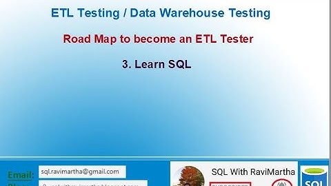 Learn SQL - Road Map to become an ETL Tester, Data Warehouse Tester - Part 3