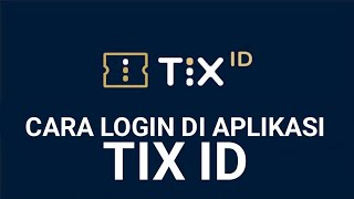 CARA DAFTAR / LOGIN DI APLIKASI TIX ID screenshot 1