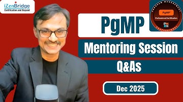 PgMP® Dec 25 Mentoring: Eligibility, Process, Exam Strategy #pgmp #pgmpizenbridge