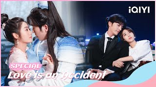 🌸Special: Modern Girls Fall in Love with Ancient Young Masters💕| Love is an Accident | iQIYI Romance