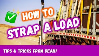 How To Strap A Load on a Flatbed for Dummies