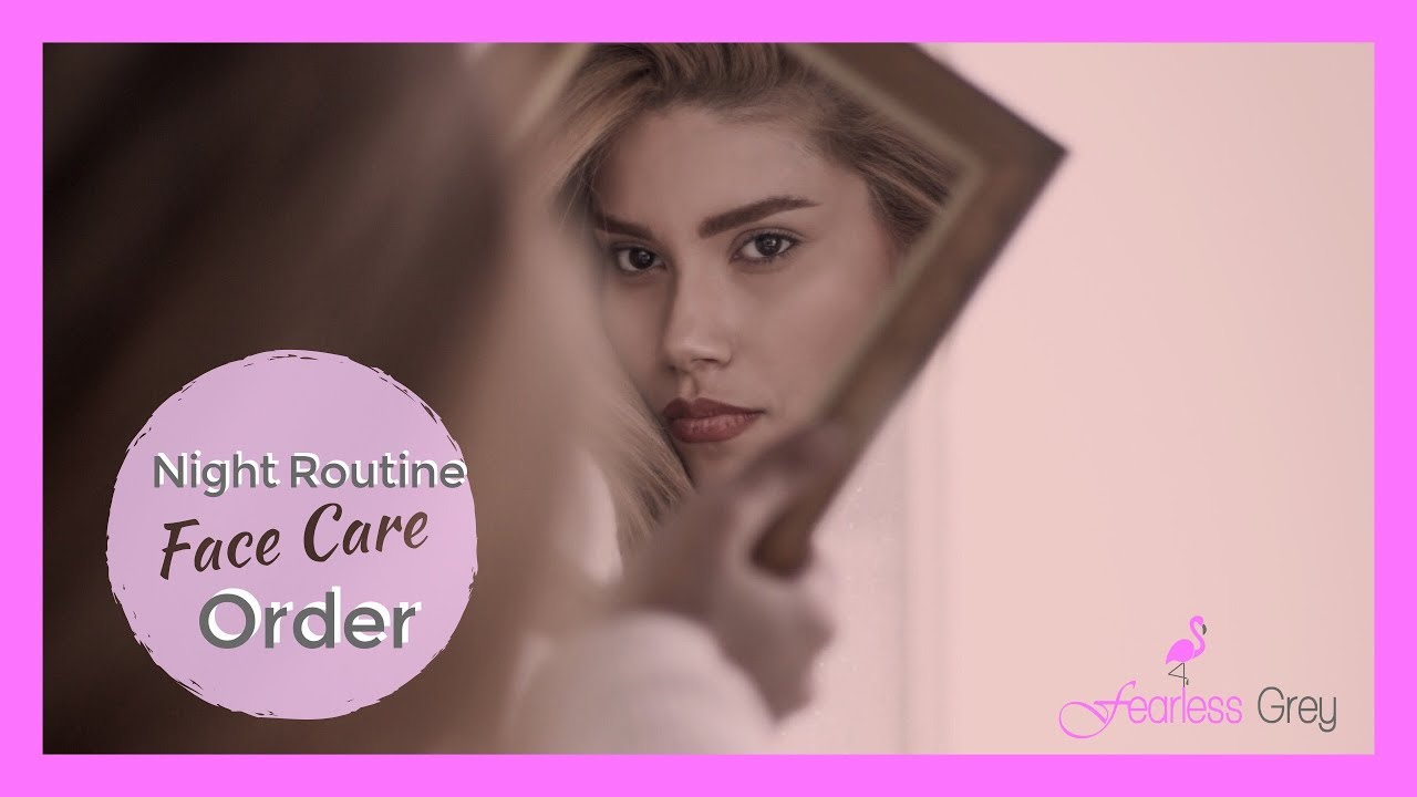 night-time-face-routine-youtube