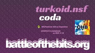 coda - turkoid [NES / Famicom 2a03 w/ Expansions]