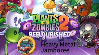 PvZ 2 Reflourished Penny's Challenge 'Heavy Metal Jamboree "