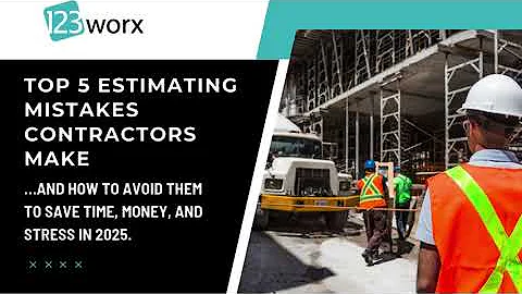 Top 5 Estimating Mistakes Contractors Make and How Software Helps To Avoid Them (2025)
