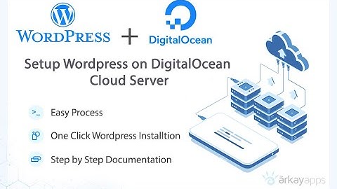 Setup WordPress on DigitalOcean Cloud Server