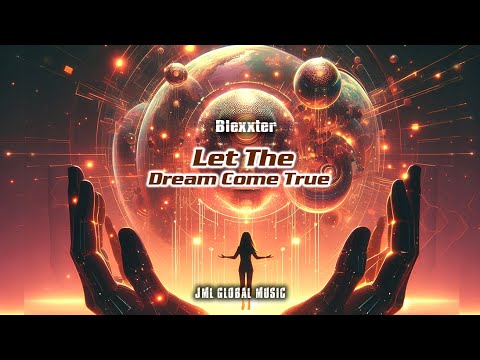 Let The Dream Come True Blexxter