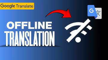 How to Use Google Translate App for Offline Translation | Easy Setup & Guide