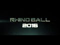 Rhino Ball 2016 Teaser