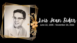 Celebration of Life - Lois Jean Sider