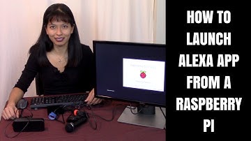 Refresher: How to Start the Alexa App from your Raspberry Pi